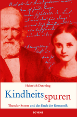 Kindheitsspuren -  Heinrich Detering