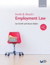 Smith & Wood's Employment Law - Smith, Ian; Baker, Aaron