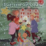 Lichtert&auml;nze zur Winter- und Weihnachtszeit - Reinhard Horn, Antje Stahl