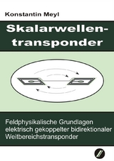 Skalarwellentransponder - Konstantin Meyl