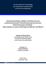 Expressionsanalyse, zellul&auml;re Lokalisierung und proteinbiochemische Charakterisierung des porzinen CLCA-Homologen pCLCA4a - Unterschiede zu seinen Orthologen bei Mensch und Maus? - Tanja Gr&ouml;tzsch