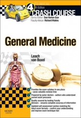 Crash Course: General Medicine - Leach, Oliver; Van Boxel, Gijsbert Isaac