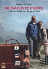 Die n&auml;chste Etappe - Gerhard Visser