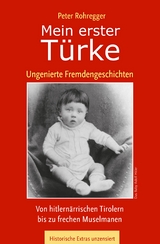 Mein erster T&uuml;rke - Peter Rohregger