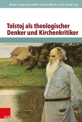 Tolstoj als theologischer Denker und Kirchenkritiker - 
