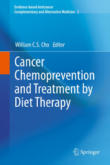 Cancer Chemoprevention and Treatment by Diet Therapy - 