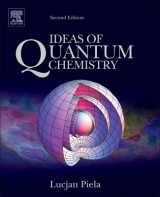 Ideas of Quantum Chemistry - Piela, Lucjan