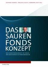 Das Sauren Fonds-Konzept - Eckhard Sauren, Ansgar Guseck,  Sauren Eckhard