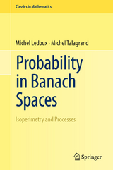 Probability in Banach Spaces - Michel Ledoux, Michel Talagrand