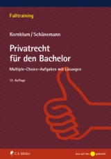 Privatrecht für den Bachelor - Udo Kornblum, Wolfgang B. Schünemann