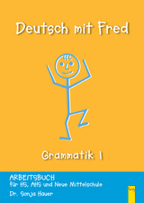Deutsch mit Fred Grammatik 1 - Arbeitsbuch für die deutsche Grammatik - Hauer, Sonja