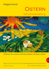 Ostern - Tod und Auferstehung - 