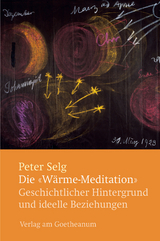 Die 'W&auml;rme-Meditation' - Peter Selg