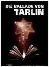 Die Ballade von Tarlin - Bellem, Stephan R.