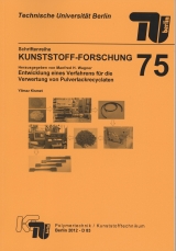 Entwicklung eines Verfahrens f&uuml;r die Verwertung von Pulverlackrecyclaten - Yilmaz Kismet