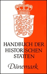 Handbuch der historischen St&auml;tten D&auml;nemark - 