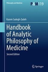 Handbook of Analytic Philosophy of Medicine - Kazem Sadegh-Zadeh