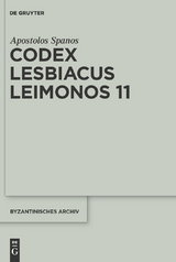 Codex Lesbiacus Leimonos 11 - Apostolos Spanos