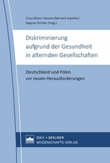 Diskriminierung aufgrund der Gesundheit in alternden Gesellschaften - 