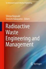 Radioactive Waste Engineering and Management - 