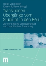 Transitionen - &Uuml;berg&auml;nge vom Studium in den Beruf - 