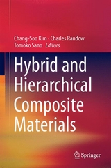 Hybrid and Hierarchical Composite Materials - 