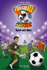 Fu&szlig;ball-Haie: Spiel mit Biss - Andreas Schl&uuml;ter, Irene Margil