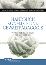 Handbuch Konflikt- und Gewaltp&auml;dagogik - 
