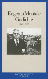 Gedichte - Eugenio Montale