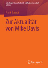 Zur Aktualit&auml;t von Mike Davis - Frank Eckardt