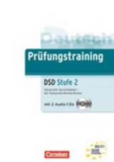 Pr&uuml;fungstraining DaF / B2-C1 - Deutsches Sprachdiplom der Kultusministerkonferenz (DSD) - J&uuml;rgen Weigmann