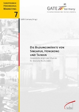 Die Bildungsm&auml;rkte von Singapur, Hongkong und Taiwan