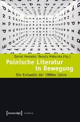 Polnische Literatur in Bewegung - 