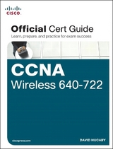 CCNA Wireless 640-722 Official Cert Guide - Hucaby, David