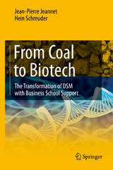 From Coal to Biotech - Jean-Pierre Jeannet, Hein Schreuder