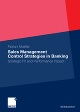 Sales Management Control Strategies in Banking - Florian Mueller