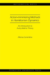 Action-minimizing Methods in Hamiltonian Dynamics - Alfonso Sorrentino