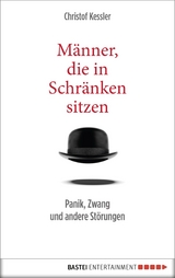M&auml;nner, die in Schr&auml;nken sitzen - Christof Kessler