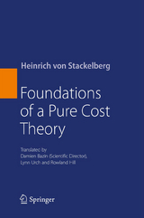 Foundations of a Pure Cost Theory - Heinrich Von Stackelberg