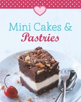 Mini Cakes & Pastries -  Naumann &  Göbel Verlag