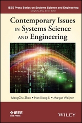 Contemporary Issues in Systems Science and Engineering - MengChu Zhou, Han-Xiong Li, Margot Weijnen