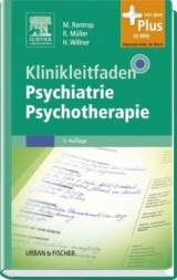 Klinikleitfaden Psychiatrie Psychotherapie - Rentrop, Michael; Müller, Rupert; Willner, Hans