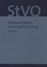 Stra&szlig;enverkehrs-Ordnung (StVO 2013)