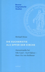 Die Eucharistie als Opfer der Kirche - Michael Hesse