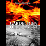 Gardelegen Holocaust - Torsten Haarseim