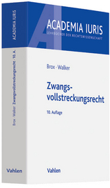 Zwangsvollstreckungsrecht - Hans Brox, Wolf-Dietrich Walker