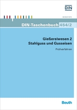 Gie&szlig;ereiwesen 2. Stahlguss und Gusseisen