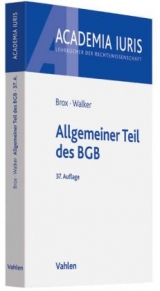 Allgemeiner Teil des BGB - Hans Brox, Wolf-Dietrich Walker