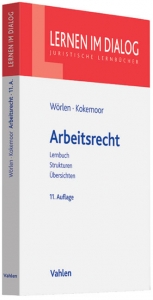 Arbeitsrecht - Rainer W&ouml;rlen, Axel Kokemoor