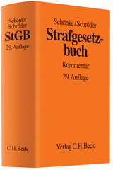Strafgesetzbuch - Eser, Albin; Perron, Walter; Sternberg-Lieben, Detlev; Eisele, Jörg; Hecker, Bernd; Kinzig, Jörg; Bosch, Nikolaus; Schuster, Frank; Weißer, Bettina